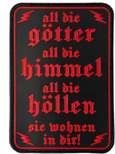 Rubber-Patch mit Spruch All die Götter, all die Himmel, all die Höllen